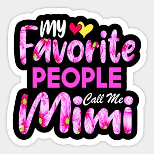 My Favorite People Call Me Mimi Cute Pink Floral Mother's Day Sticker